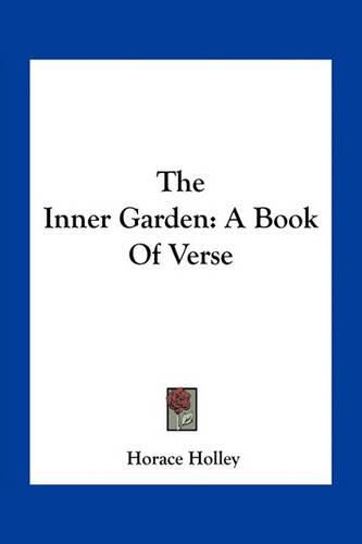 Cover image for The Inner Garden: A Book of Verse