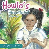 Cover image for Howie's Favourite Pet: New Edition