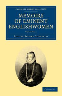 Cover image for Memoirs of Eminent Englishwomen