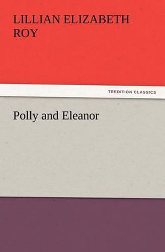 Cover image for Polly and Eleanor