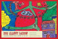 Cover image for My Sweet Home: Childhood Stories from a Corner of the City