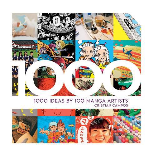 Cover image for 1000 Ideas by 100 Manga Artists