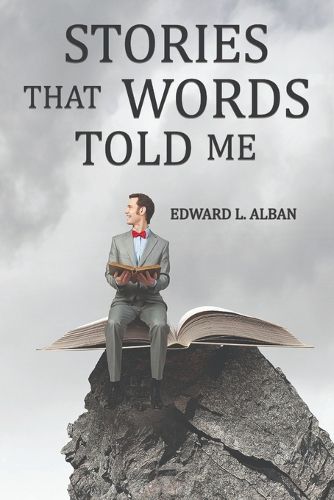 Cover image for Stories that Words Told Me