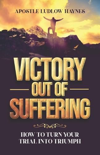 Cover image for Victory Out of Suffering