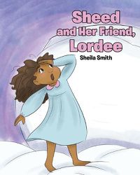 Cover image for Sheed and Her Friend, Lordee