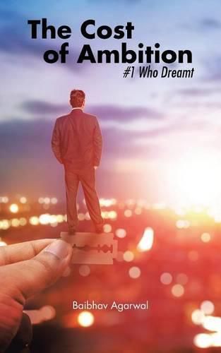 Cover image for The Cost of Ambition: #1 Who Dreamt