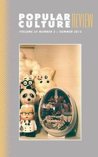 Cover image for Popular Culture Review: Vol. 24, No. 2, Summer 2013