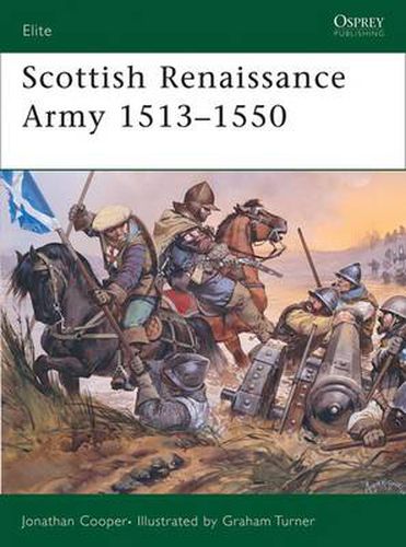 Cover image for Scottish Renaissance Armies 1513-1550