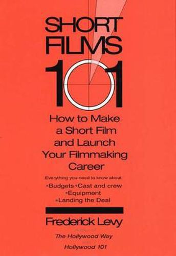 Cover image for Short Films 101: How to Make a Short for Under $50k - and Launch Your Filmmaking Career