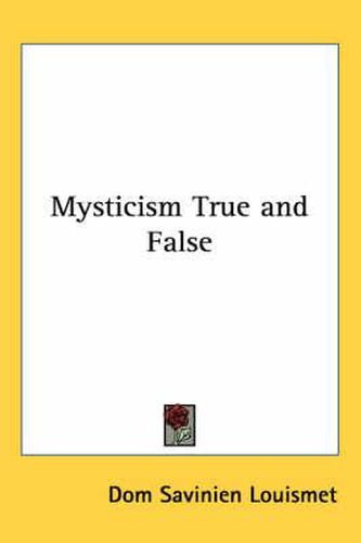 Cover image for Mysticism True and False