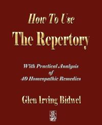 Cover image for How To Use The Repertory