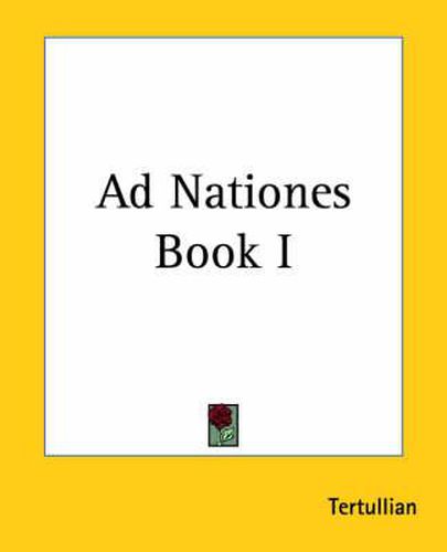 Cover image for Ad Nationes Book I