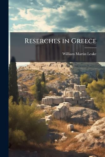 Cover image for Reserches in Greece