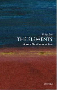Cover image for The Elements: A Very Short Introduction