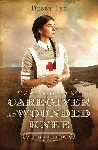Cover image for The Caregiver at Wounded Knee