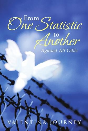 Cover image for From One Statistic to Another: Against All Odds