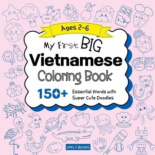 Cover image for My Big Vietnamese Coloring Book for Kids