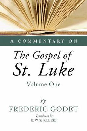 A Commentary on the Gospel of St. Luke