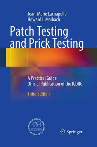 Cover image for Patch Testing and Prick Testing: A Practical Guide Official Publication of the ICDRG