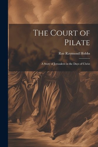 Cover image for The Court of Pilate