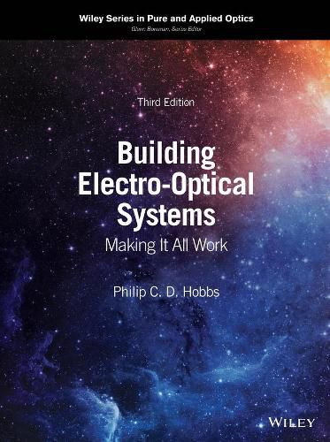 Cover image for Building Electro-Optical Systems - Making It All Work,  Third Edition