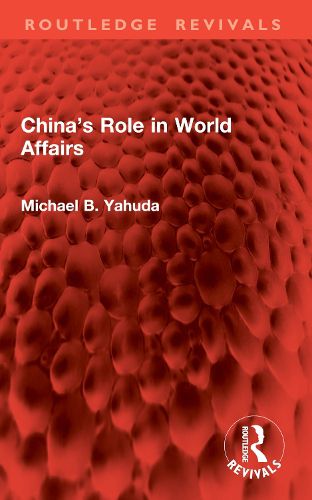 Cover image for China's Role in World Affairs
