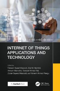 Cover image for Internet of Things Applications and Technology