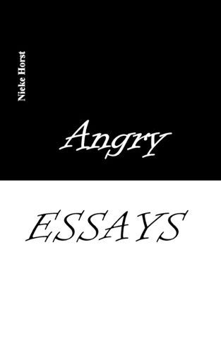 Cover image for Angry Essays - Alcohol addiction, Abuse, Autism, Church, Lawlessness, Assaults, Zen, Christianity, Psychotherapy, Addiction therapy, Analogue, Autism diagnosis, boldness, audacity