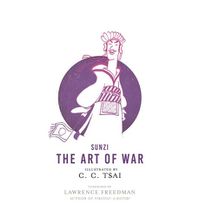 Cover image for The Art of War: An Illustrated Edition