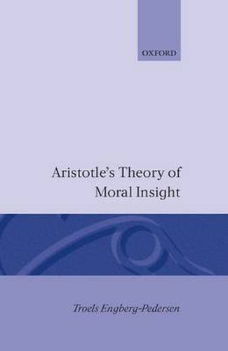 Cover image for Aristotle's Theory of Moral Insight