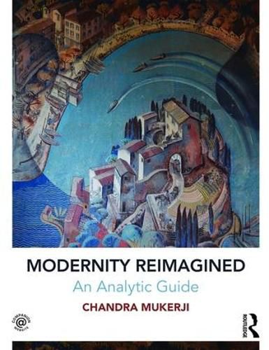 Cover image for Modernity Reimagined: An Analytic Guide