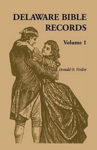 Cover image for Delaware Bible Records, Volume 1