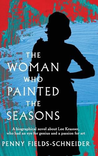 Cover image for The Woman Who Painted The Seasons