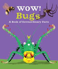 Cover image for Wow! Bugs