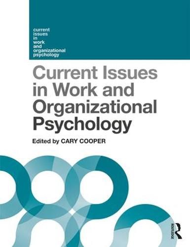 Cover image for Current Issues in Work and Organizational Psychology