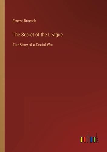 Cover image for The Secret of the League