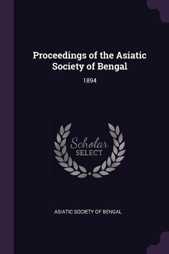 Cover image for Proceedings of the Asiatic Society of Bengal