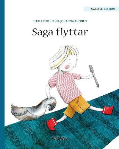 Cover image for Saga flyttar: Swedish Edition of Stella and the Berry Bay