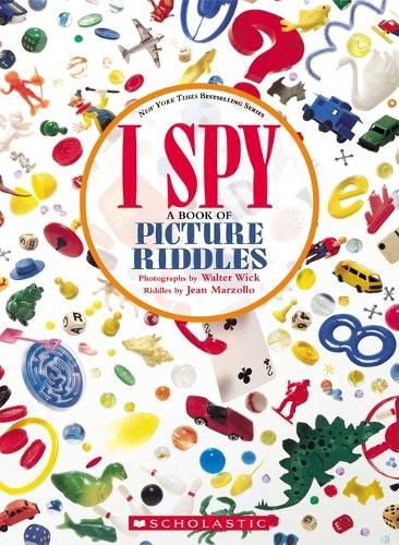 Cover image for I Spy: A Book of Picture Riddles