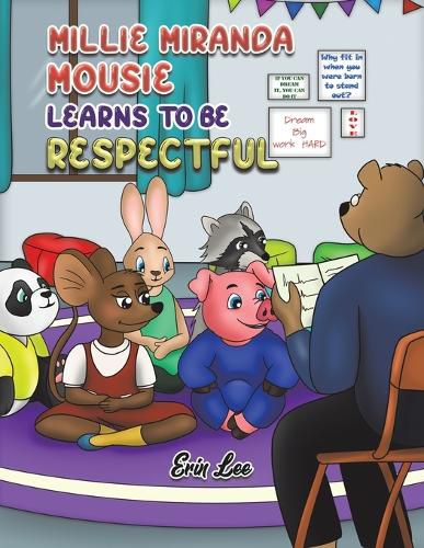 Cover image for Millie Miranda Mousie Learns to be Respectful