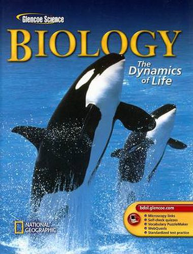 Cover image for Biology: The Dynamics of Life Student Edition ) 2004