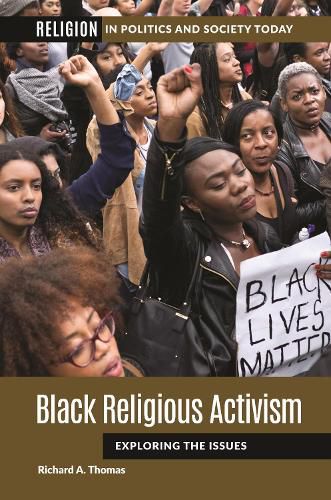 Cover image for Black Religious Activism: Exploring the Issues