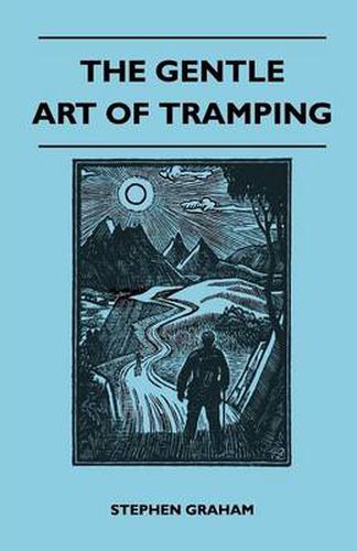 Cover image for The Gentle Art of Tramping