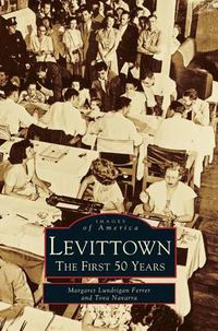 Cover image for Levittown: The First 50 Years