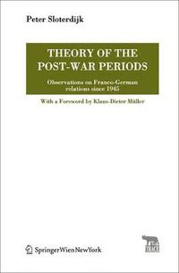 Cover image for Theory of the Post-War Periods: Observations on Franco-German relations since 1945