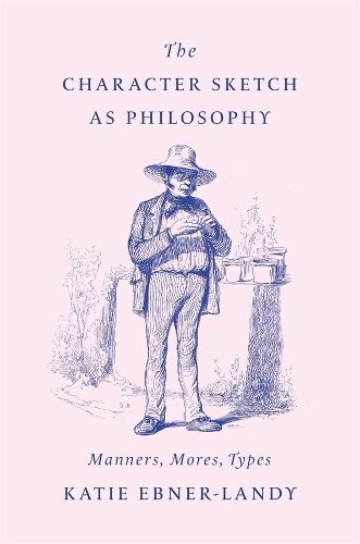 Cover image for The Character Sketch as Philosophy
