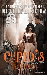 Cover image for Cupid's Revenge: Anniversary Edition