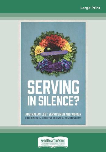 Cover image for Serving in Silence: Australian LGBT servicemen and women