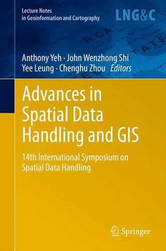 Cover image for Advances in Spatial Data Handling and GIS: 14th International Symposium on Spatial Data Handling