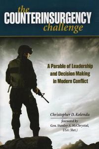 Cover image for The Counterinsurgency Challenge: A Parable of Leadership and Decision Making in Modern Conflict